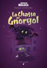 Couverture La Chasse au Gnorgol