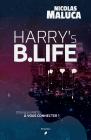 Couverture Harry's B.Life